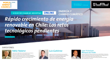 Charlas Energía y Cambio Climático | Rápido crecimiento de energía renovable en Chile | FIC UAI